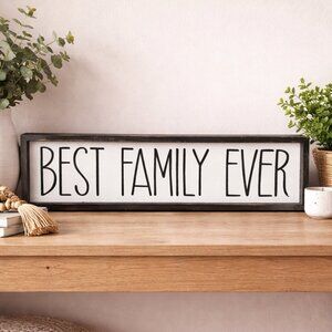 Best Family Ever Farmhouse Sign Black White Shelf Decor Rae Dunn Style